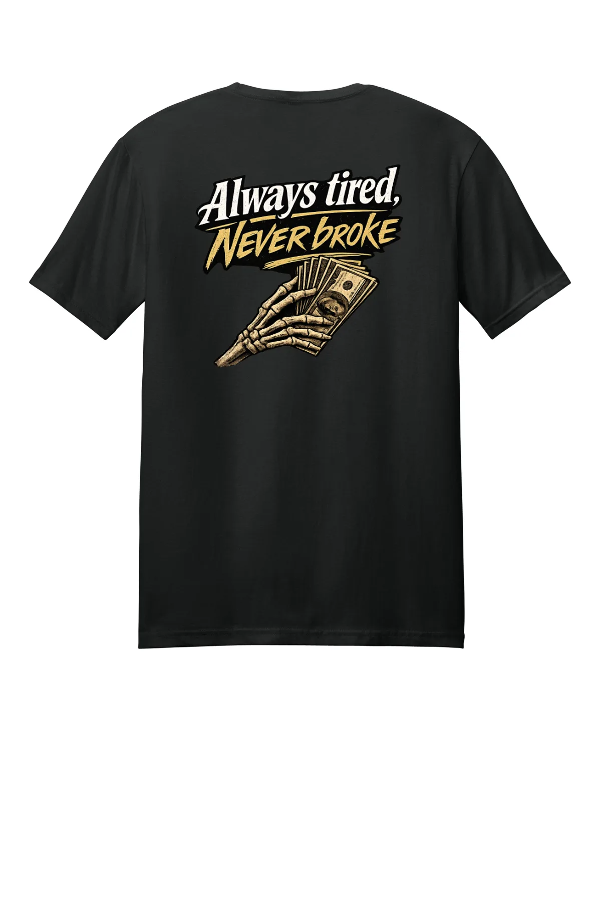 Always Tired T-Shirt